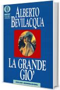 La grande Gi&ograve;