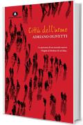 Citt&agrave; dell'uomo