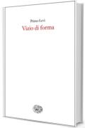 Vizio di forma (Nuovi Coralli Vol. 386)