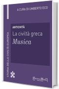 Antichit&agrave; - La civilt&agrave; greca - Musica (11): Musica - 11