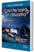 Con te sar&agrave; un disastro (La trilogia delle coincidenze Vol. 3)