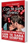 Con te sar&agrave; diverso (La trilogia delle coincidenze Vol. 1)