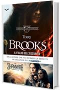 I difensori di Shannara - 2. Il Figlio dell'Oscurit&agrave;