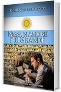 Nessun Amore Pi&ugrave; Grande