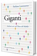 Giganti: Italiani seri nel Paese del blabl&agrave; (Gli specchi)