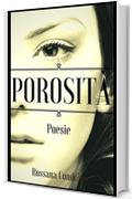 Porosit&agrave;: Poesie