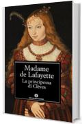 La principessa di Cl&egrave;ves