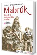 Mabr&uacute;k: Ricordi di un'inguaribile ottimista (I Griot eBook)