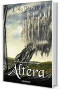 Alt&egrave;ra: Le Cronache dei cinque Regni
