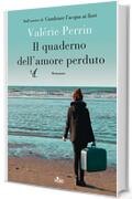 Il quaderno dell'amore perduto