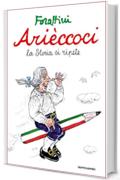 Ari&egrave;ccoci: La Storia si ripete