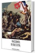 Racconto di due citt&agrave; (Coffeebook)
