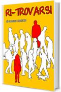 RI-TROVARSI