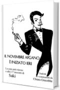 Il novembre afgano &egrave; iniziato ieri: La cura anti-riposo e altri 17 racconti di Saki