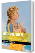 Nati due volte: L'et&aacute; del bronzo e del miele