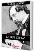 Le Due citt&agrave;