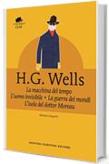 La macchina del tempo &bull; L&rsquo;uomo invisibile &bull; La guerra dei mondi &bull; L&rsquo;isola del dottor Moreau