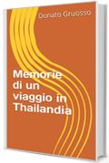 Memorie di un viaggio in Thailandia