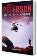 Costretto a uccidere (Un'avventura di Nathan McBride Vol. 2)