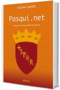 Pasqui.net &ndash; Pasquinate romane nell&rsquo;era di internet
