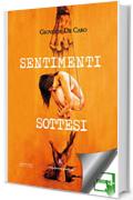 Sentimenti sottesi