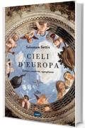 Cieli d'Europa: Cultura, creativit&agrave;, uguaglianza