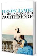L&rsquo;umiliazione dei Northmore