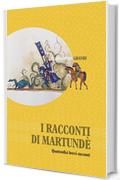 I racconti di Martund&egrave;: Quattordici br (Ritorno in citt&agrave;)