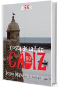 Costa de la Luz: C&aacute;diz (50 immagini)