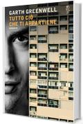Tutto ci&ograve; che ti appartiene