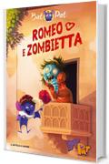 Bat Pat n. 9 - ROMEO E ZOMBIETTA
