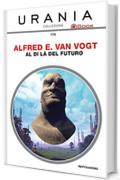 Al di l&agrave; del futuro (Urania)