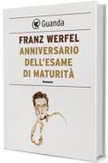 Anniversario dell'esame di maturit&agrave;