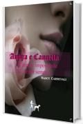 Ambra e Cannella: L'amore impossibile &egrave; per sempre