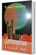 Saranythia Parte 1: Le porte di Setergard (Versione italiana) (L&rsquo;ascensione di Valheel Vol. 2)