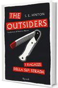 The Outsiders. I ragazzi della 56&ordf; strada