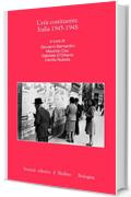 L'et&agrave; costituente. Italia 1945-1948 (Istituto storico italo-germ. Annali)