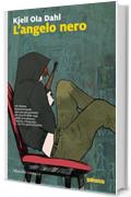 L'angelo nero (I casi di Gunnarstranda e Fr&oslash;lich)