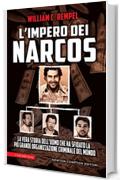 L'impero dei narcos