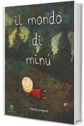 Il mondo di Min&uacute;