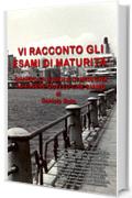 Vi racconto gli esami di maturit&agrave;: Quando la scuola ci insegna ad essere quello che siamo