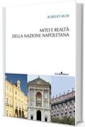 Mito e realt&agrave; della nazione napoletana