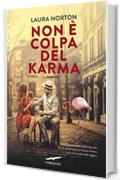 Non &egrave; colpa del karma