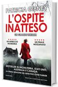 L'ospite inatteso