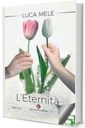 L'Eternit&agrave;