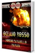 Oceano Rosso (Ucr&ograve;nia Vol. 6)