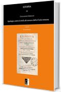 Apologia contro la bolla di censura della Curia romana (&Iota;&Sigma;&Tau;&Omicron;&Rho;&Iota;&Alpha; Vol. 3)