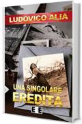 Una singolare eredit&agrave; (Luci rosse)