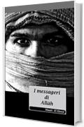 I messaggeri di All&agrave;h