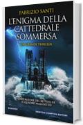 L'enigma della cattedrale sommersa